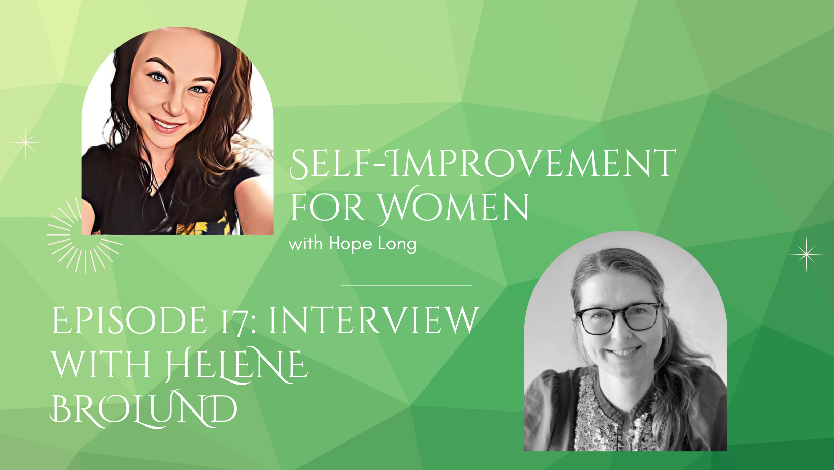 Self-Improvement For Women – Episode 17