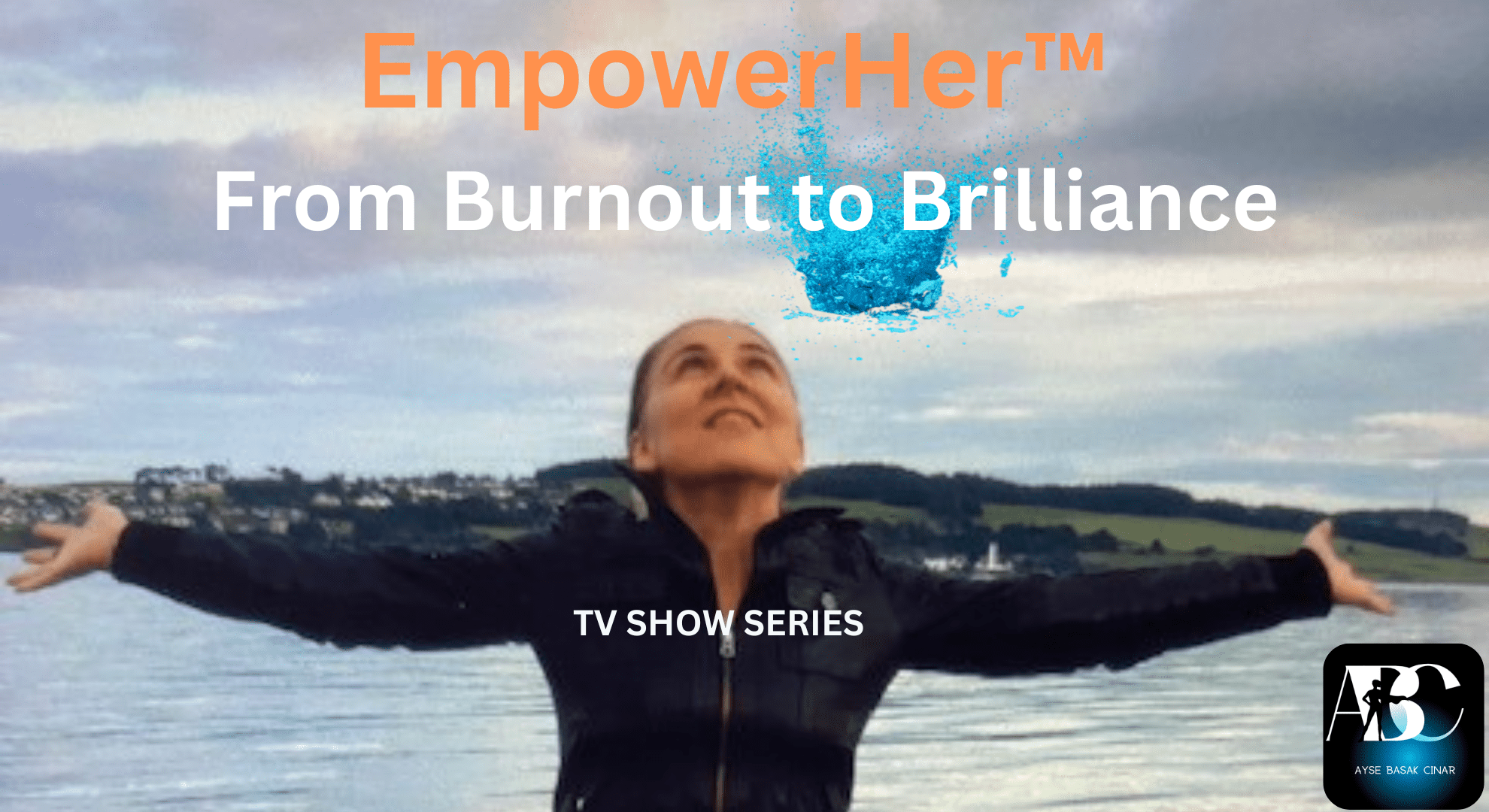 EmpowerHer : From Burnout to Brilliance – Episode 1