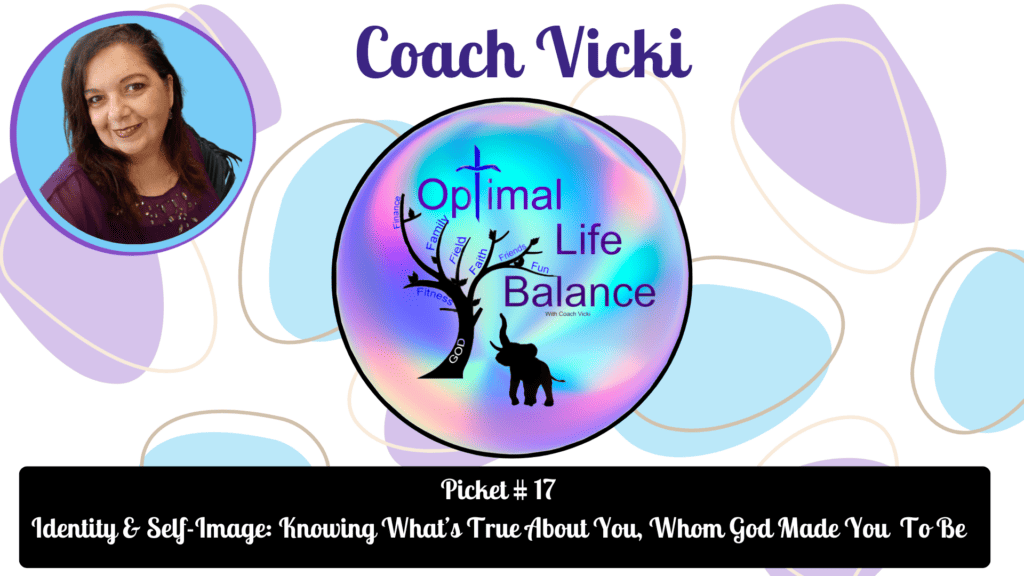 Optimal Life Balance with Coach Vicki – Picket #17