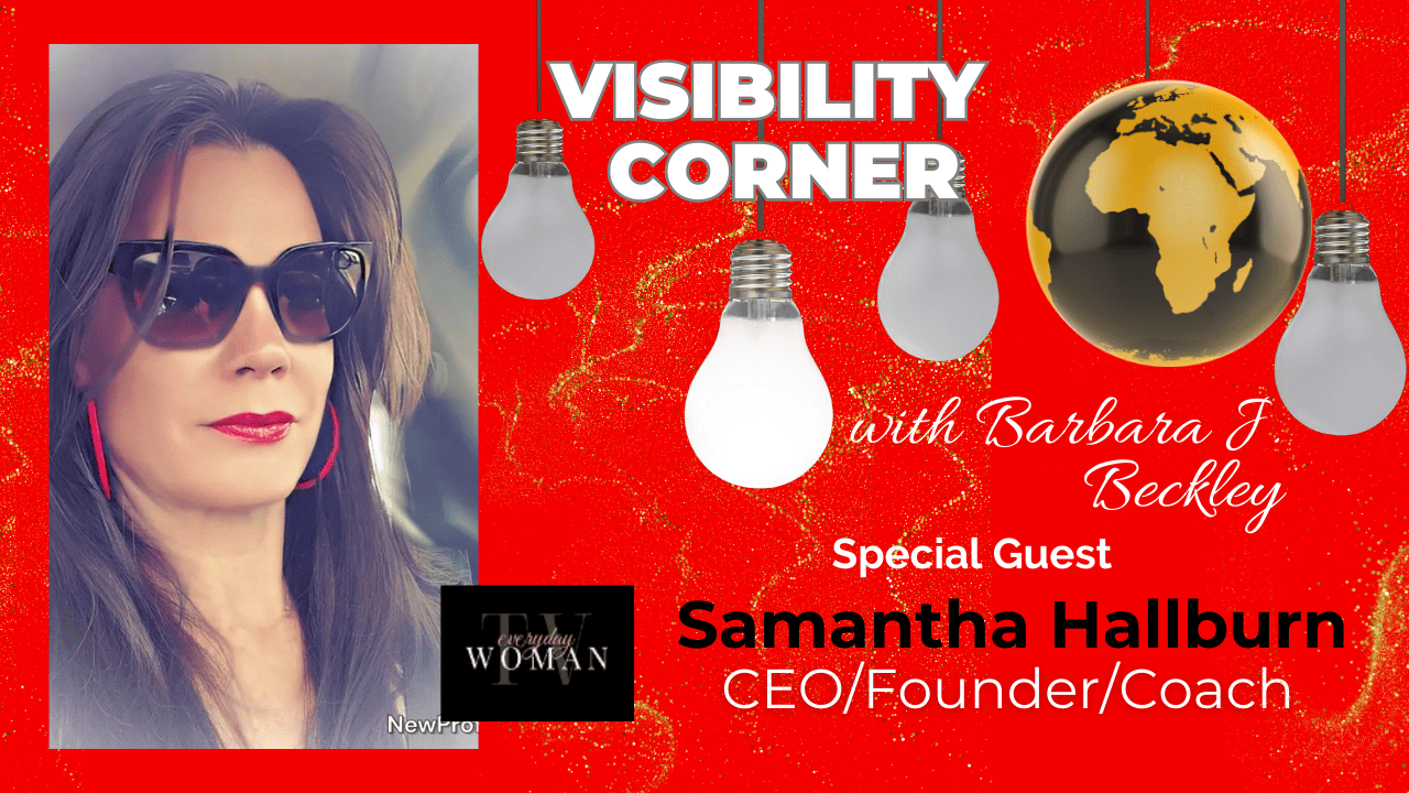 Visibility Corner Episode 8 – Interview with Samantha Hallburn